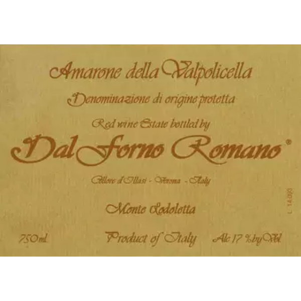 Romano dal Forno Amarone della Valpolicella Vigneto Monte Lodoletta